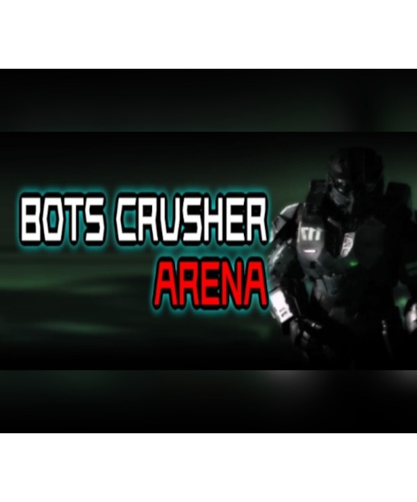 Bots Crusher Arena Steam Key GLOBAL